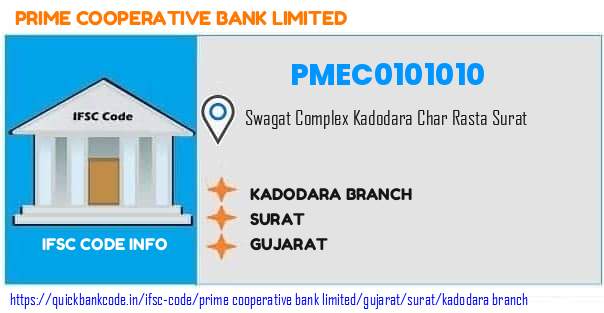 Prime Cooperative Bank Kadodara Branch PMEC0101010 IFSC Code
