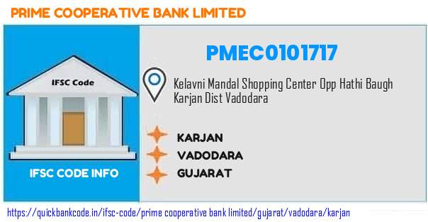 Prime Cooperative Bank Karjan PMEC0101717 IFSC Code