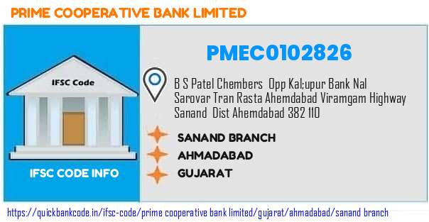 Prime Cooperative Bank Sanand Branch PMEC0102826 IFSC Code