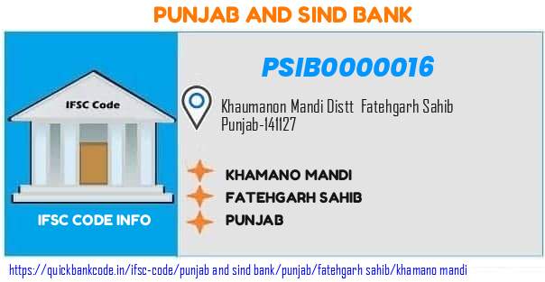 Punjab And Sind Bank Khamano Mandi PSIB0000016 IFSC Code