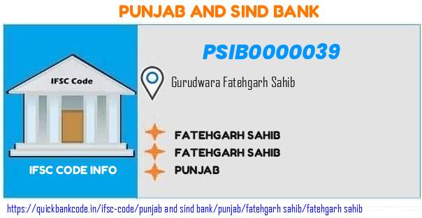 Punjab And Sind Bank Fatehgarh Sahib PSIB0000039 IFSC Code