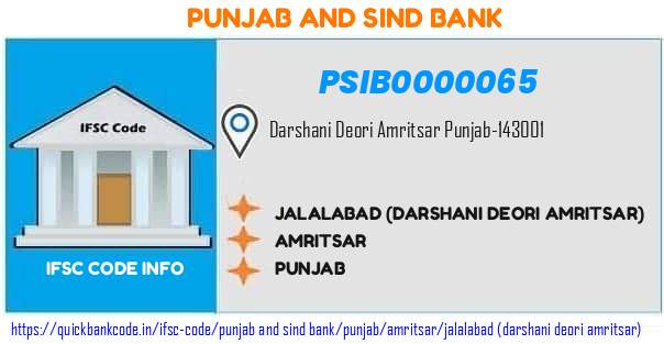 Punjab And Sind Bank Jalalabad darshani Deori Amritsar PSIB0000065 IFSC Code