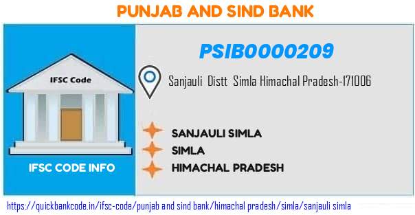 Punjab And Sind Bank Sanjauli Simla PSIB0000209 IFSC Code