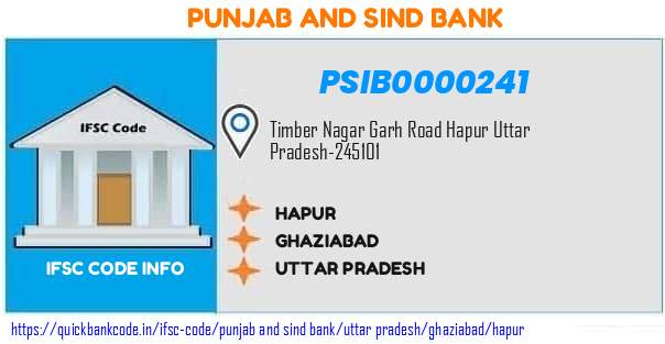 Punjab And Sind Bank Hapur PSIB0000241 IFSC Code