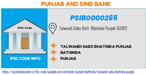 Punjab And Sind Bank Talwandi Sabo Bhatinda Punjab PSIB0000265 IFSC Code