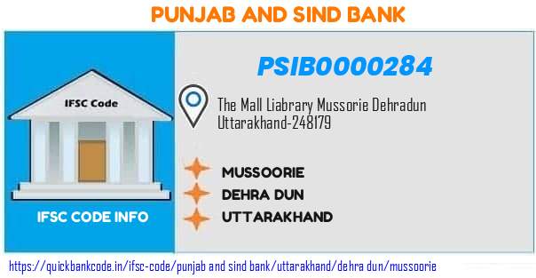 Punjab And Sind Bank Mussoorie PSIB0000284 IFSC Code