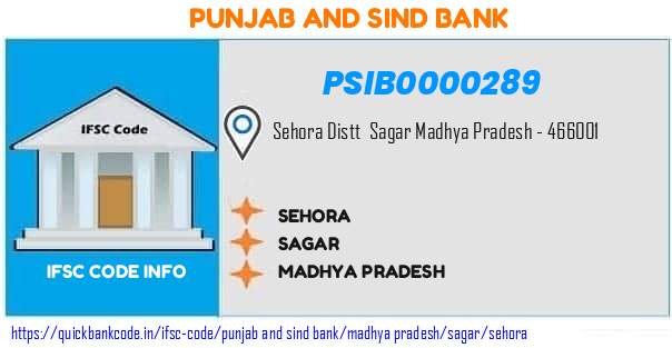 Punjab And Sind Bank Sehora PSIB0000289 IFSC Code