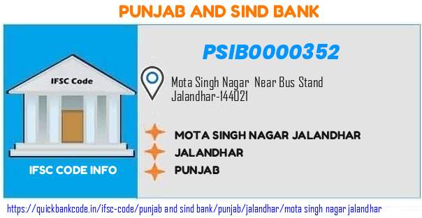 Punjab And Sind Bank Mota Singh Nagar Jalandhar PSIB0000352 IFSC Code