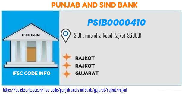 Punjab And Sind Bank Rajkot PSIB0000410 IFSC Code