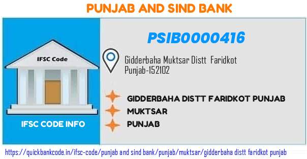 Punjab And Sind Bank Gidderbaha Distt Faridkot Punjab PSIB0000416 IFSC Code