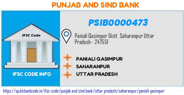 Punjab And Sind Bank Paniali Qasimpur PSIB0000473 IFSC Code