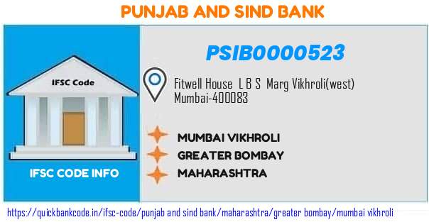 Punjab And Sind Bank Mumbai Vikhroli PSIB0000523 IFSC Code
