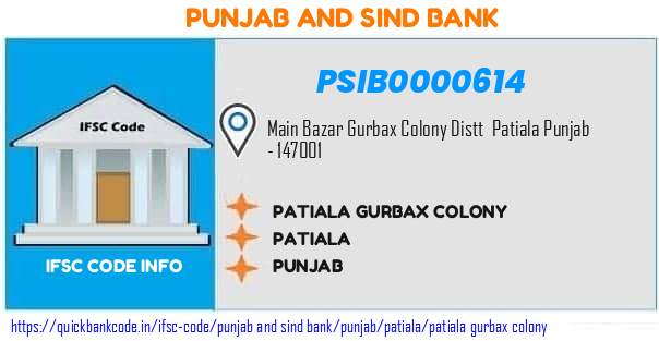 Punjab And Sind Bank Patiala Gurbax Colony PSIB0000614 IFSC Code