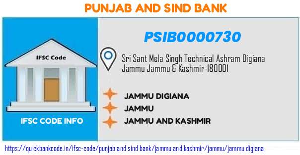 Punjab And Sind Bank Jammu Digiana PSIB0000730 IFSC Code