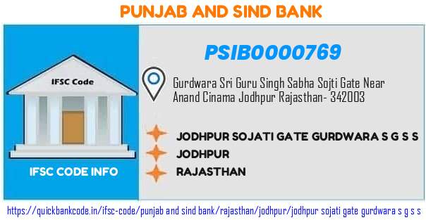 Punjab And Sind Bank Jodhpur Sojati Gate Gurdwara S G S S  PSIB0000769 IFSC Code