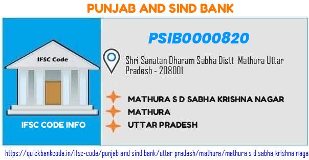 Punjab And Sind Bank Mathura S D Sabha Krishna Nagar PSIB0000820 IFSC Code