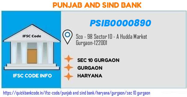 Punjab And Sind Bank Sec 10 Gurgaon PSIB0000890 IFSC Code