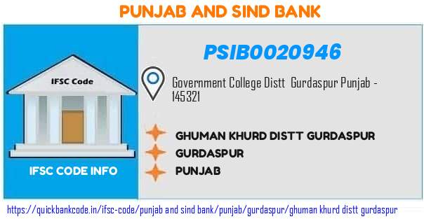 Punjab And Sind Bank Ghuman Khurd Distt Gurdaspur PSIB0020946 IFSC Code
