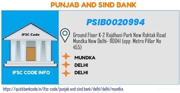 Punjab And Sind Bank Mundka PSIB0020994 IFSC Code