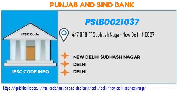 Punjab And Sind Bank New Delhi Subhash Nagar PSIB0021037 IFSC Code