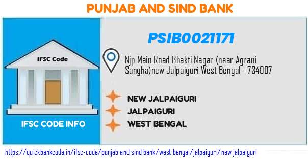 PSIB0021171 Punjab & Sind Bank. NEW JALPAIGURI