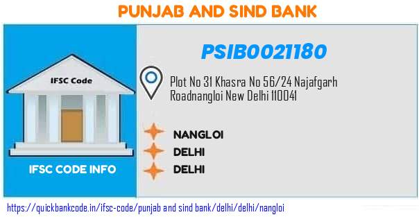 Punjab And Sind Bank Nangloi PSIB0021180 IFSC Code