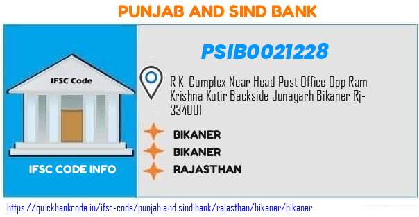 Punjab And Sind Bank Bikaner PSIB0021228 IFSC Code