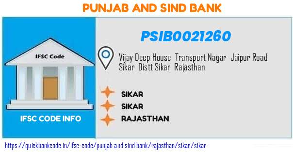 Punjab And Sind Bank Sikar PSIB0021260 IFSC Code
