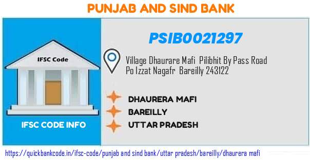 PSIB0021297 Punjab & Sind Bank. DHAURERA MAFI