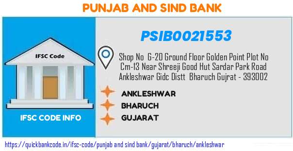 Punjab And Sind Bank Ankleshwar PSIB0021553 IFSC Code