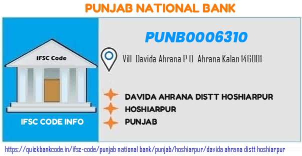 Punjab National Bank Davida Ahrana Distt Hoshiarpur PUNB0006310 IFSC Code