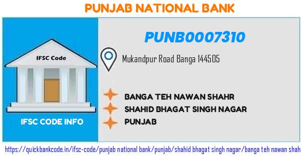 Punjab National Bank Banga Teh Nawan Shahr PUNB0007310 IFSC Code