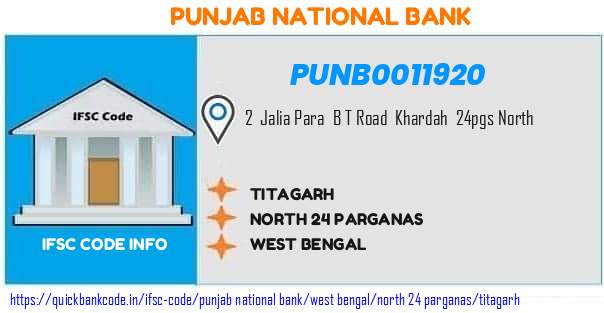 Punjab National Bank Titagarh PUNB0011920 IFSC Code