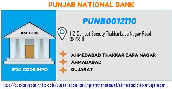 Punjab National Bank Ahmedabad Thakkar Bapa Nagar PUNB0012110 IFSC Code
