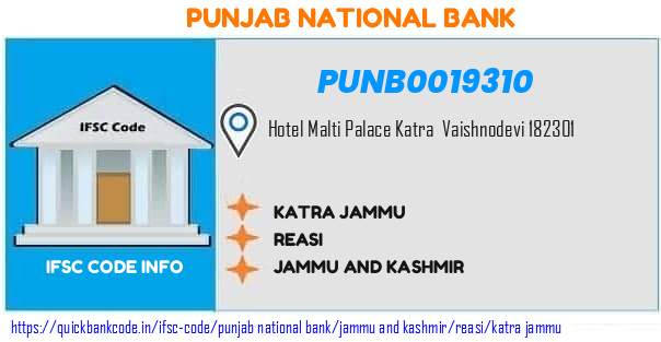 Punjab National Bank Katra Jammu PUNB0019310 IFSC Code