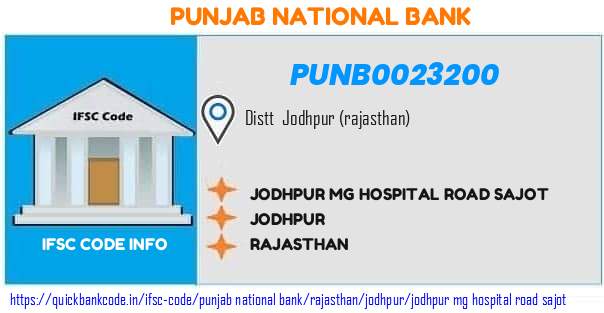 Punjab National Bank Jodhpur Mg Hospital Road Sajot PUNB0023200 IFSC Code