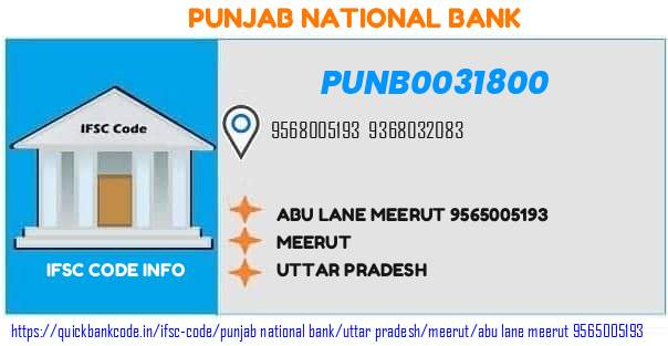 Punjab National Bank Abu Lane Meerut 9565005193 PUNB0031800 IFSC Code