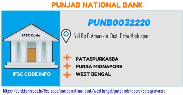 Punjab National Bank Pataspurkasba PUNB0032220 IFSC Code