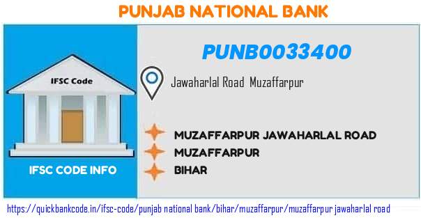 Punjab National Bank Muzaffarpur Jawaharlal Road PUNB0033400 IFSC Code