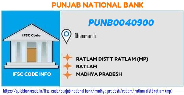 Punjab National Bank Ratlam Distt Ratlam mp PUNB0040900 IFSC Code