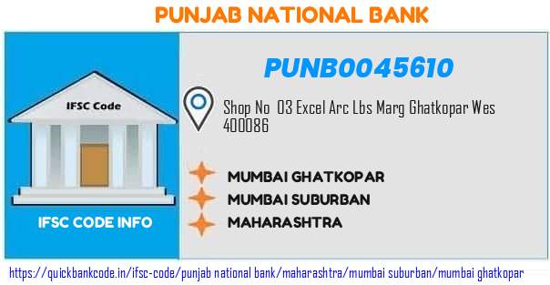Punjab National Bank Mumbai Ghatkopar PUNB0045610 IFSC Code