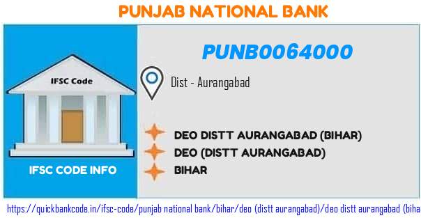 Punjab National Bank Deo Distt Aurangabad bihar PUNB0064000 IFSC Code
