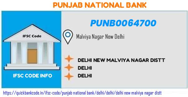 Punjab National Bank Delhi New Malviya Nagar Distt PUNB0064700 IFSC Code