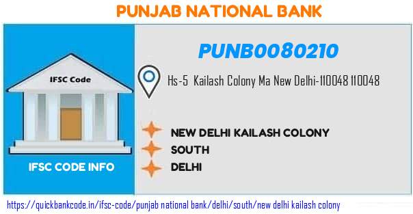 Punjab National Bank New Delhi Kailash Colony PUNB0080210 IFSC Code