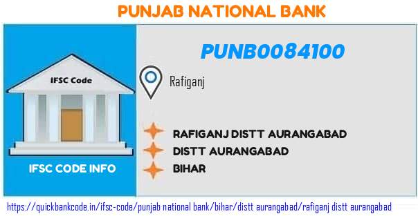 Punjab National Bank Rafiganj Distt Aurangabad PUNB0084100 IFSC Code