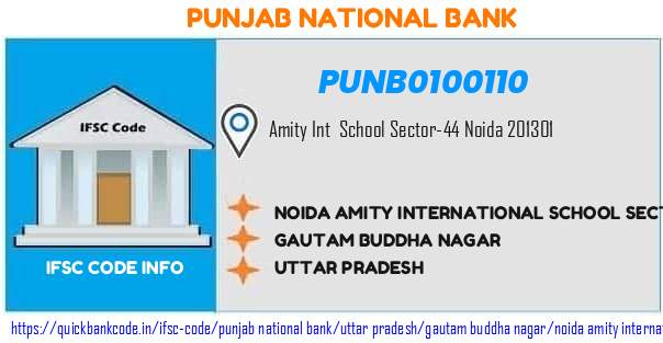 PUNB0100110 Punjab National Bank. NOIDA-AMITY INTERNATIONAL SCHOOL SECT