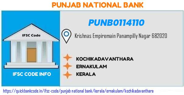 Punjab National Bank Kochikadavanthara PUNB0114110 IFSC Code