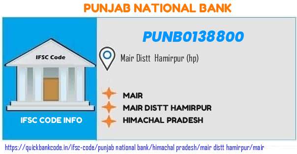 Punjab National Bank Mair PUNB0138800 IFSC Code