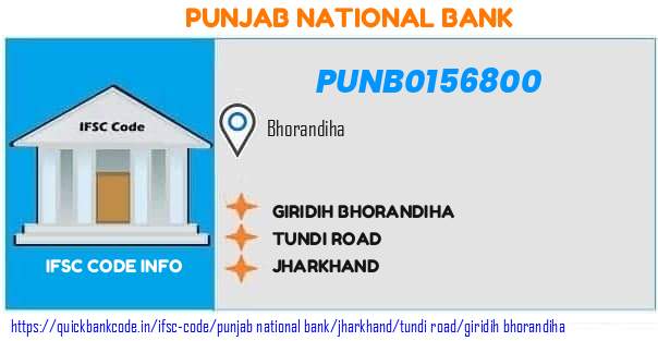 Punjab National Bank Giridih Bhorandiha PUNB0156800 IFSC Code