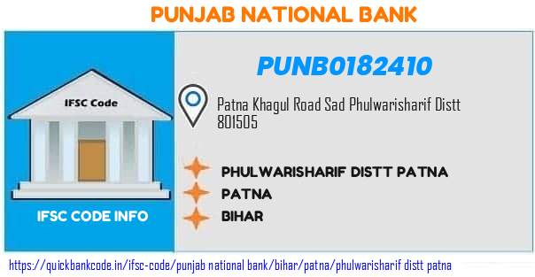 Punjab National Bank Phulwarisharif Distt Patna PUNB0182410 IFSC Code